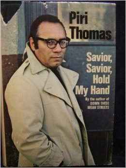 "Cover of the book 'Savior, Savior, Hold my Hand' by Piri Thomas"