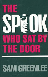 "Cover of the book 'The Spook Who Sat by the Door' by Sam Greenlee"