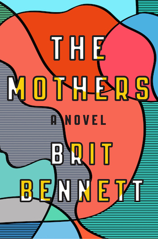 Book cover for The Mothers by Brit Bennett