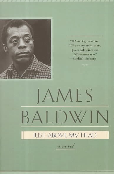 "Cover of the book 'Just Above my Head' by James Baldwin"