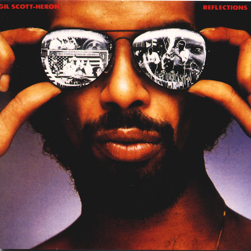 "Cover of Gil Scott-Heron's album 'Reflections'"