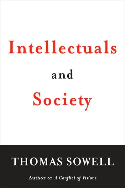 "Cover of the book 'Intellectuals and Society' by Thomas Sowell"