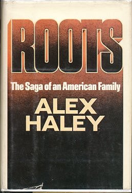 Book title named "Roots: The saga of an American Family" by Alex Haley