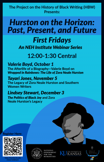 Poster with the title "Hurston on the Horizon: Past, Present, and Future" providing dates and times of NEH institute webibar series meetings.