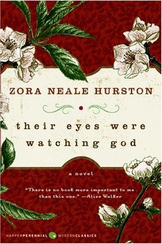 "Their Eyes Were Watching God Photo credit: Goodreads"