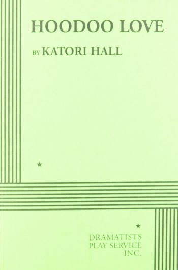 Book cover: Hoodoo Love by Katori Hall