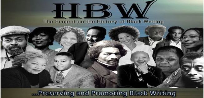 HBW the Project on the History of Black Writing in text with notorious black writers photoshopped together