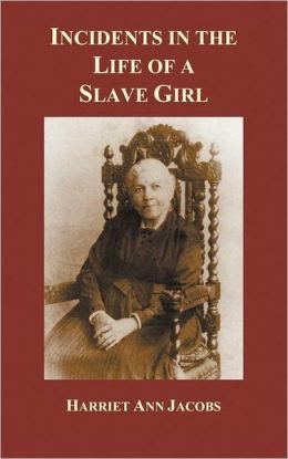 "Cover of the book 'Incidents in the Life of a Slave Girl' by Harriet Ann Jacobs"