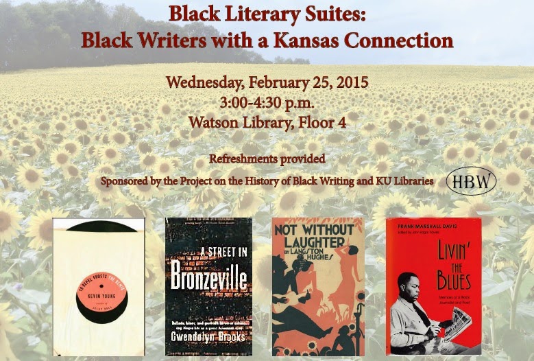 "Black Literary Suites: Black Writers with a Kansas Connection"