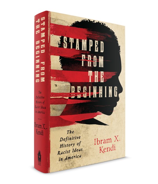 Book cover for Stamped from the Beginning by Ibram X. Kendi