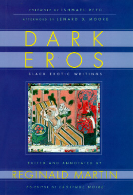 Book Cover "Dark Eros: Black Erotic Writings" by Reginald Martin