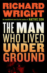 "an image with text written as 'The Man Who Lived Underground' "