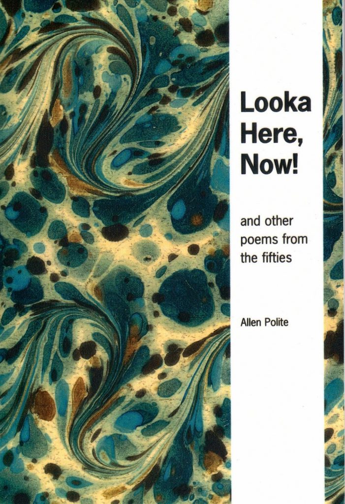 "Cover of the book 'Looka Here, Now' by Allen Polite"