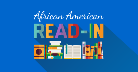 "Graphic with text 'African American Read-in'"