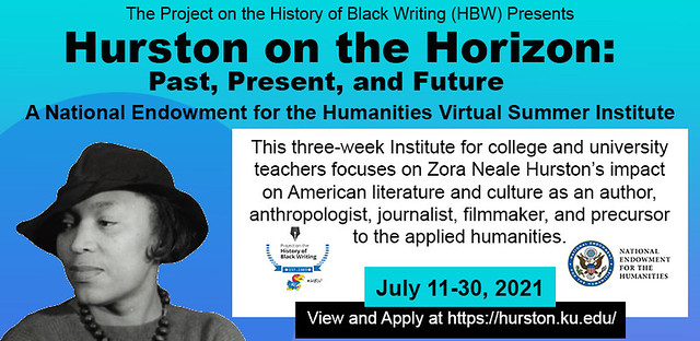 Poster for the Zora Neale Hurston NEH Summer Institute - see event details below