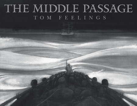 Book cover of "The Middle Passage" by Tom Feelings.